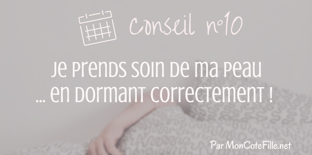 Calendrier de l'apres Mon Coté Fille - conseil 10