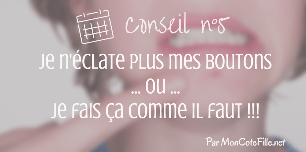 Calendrier de l'apres Mon Coté Fille - conseil 5