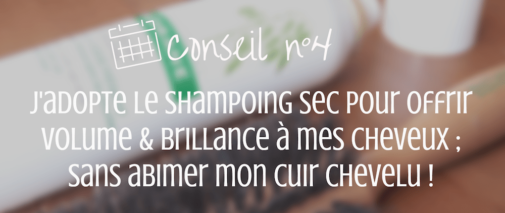 Calendrier de l'apres Mon Coté Fille - conseil n 4